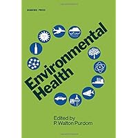 Environmental Health, Second Edition Environmental Health, Second Edition Hardcover Kindle