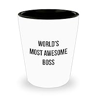 Funny Boss Shot Glass - Christmas Valentine's Day Gifts - Best Personalized Custom Name Gifts For Most Awesome Director Manager Supervisor Foreman - Novelty Ceramic 1.5 oz Gift Idea