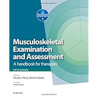 Musculoskeletal Examination and Assessment E-Book (Physiotherapy Essentials) Musculoskeletal Examination and Assessment E-Book (Physiotherapy Essentials) Kindle Paperback