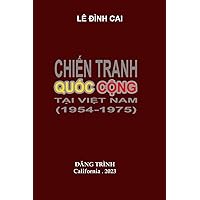 Chien Tranh Quoc Cong tai Viet Nam 1954-1975 (Vietnamese Edition)