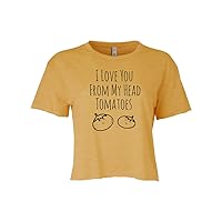 I Love You From My Head Tomatoes, Cute Women's Screen Printed Crop Tee, Shirts With Sayings, Heather Gray or Gold (XXL, Gold)