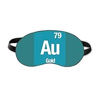 Au Gold Chemical Element Science Sleep Eye Shield Soft Night Blindfold Shade Cover