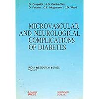 Microvascular and neurological complications of diabetes (FIDIA research series) Microvascular and neurological complications of diabetes (FIDIA research series) Paperback Hardcover