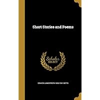 Short Stories and Poems Short Stories and Poems Hardcover Paperback