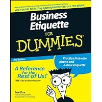 Business Etiquette For Dummies Business Etiquette For Dummies Kindle Paperback