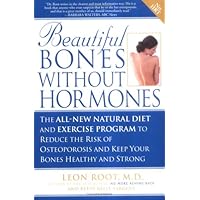 Beautiful Bones without Hormones Beautiful Bones without Hormones Paperback Hardcover