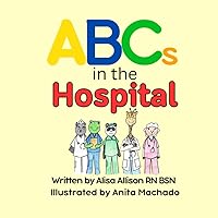 ABCs in the Hospital