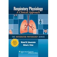 Respiratory Physiology: A Clinical Approach (Integrated Physiology) Respiratory Physiology: A Clinical Approach (Integrated Physiology) Paperback eTextbook