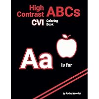 High Contrast ABCs: CVI Friendly Color Book - Red: High Contrast with bold simple images/letters on a Black Background, Designed for Individuals with ... Contrast ABCs: CVI Friendly Coloring Book) High Contrast ABCs: CVI Friendly Color Book - Red: High Contrast with bold simple images/letters on a Black Background, Designed for Individuals with ... Contrast ABCs: CVI Friendly Coloring Book) Paperback Kindle