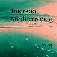 Imersão Mediterrânea: A Exposição (Portuguese Edition)