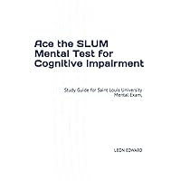 Ace the SLUM Mental Test for Cognitive Impairment: Large Print 8.5 x 11