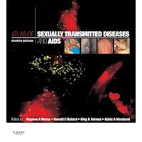 Atlas of Sexually Transmitted Diseases and AIDS: Expert Consult Atlas of Sexually Transmitted Diseases and AIDS: Expert Consult Kindle Hardcover