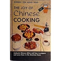 The Joy of Chinese Cooking The Joy of Chinese Cooking Hardcover Paperback