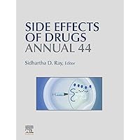 Side Effects of Drugs Annual: A Worldwide Yearly Survey of New Data in Adverse Drug Reactions (ISSN) Side Effects of Drugs Annual: A Worldwide Yearly Survey of New Data in Adverse Drug Reactions (ISSN) Kindle Hardcover
