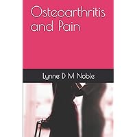Osteoarthritis and Pain Osteoarthritis and Pain Paperback