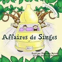 Affaires de Singes (Alfie's Sandwich Series) (French Edition) Affaires de Singes (Alfie's Sandwich Series) (French Edition) Paperback