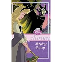 Disney Princess Chapter Book: Aurora - Sleeping Beauty Disney Princess Chapter Book: Aurora - Sleeping Beauty Paperback