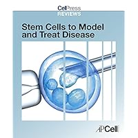 Cell Press Reviews: Stem Cells to Model and Treat Disease (Cell Press Reviews Series) Cell Press Reviews: Stem Cells to Model and Treat Disease (Cell Press Reviews Series) Kindle Paperback Mass Market Paperback