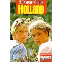 Insight Guide Holland (4th Edition) Insight Guide Holland (4th Edition) Paperback