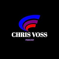Chris Voss Podcast