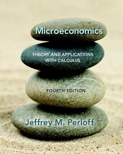 Microeconomics: Theory and Applications with Calculus (The Pearson Series in Economics)