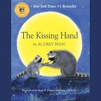 The Kissing Hand The Kissing Hand Hardcover Audible Audiobook Kindle Paperback Audio CD
