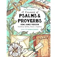 A Treasury of Psalms and Proverbs - King James Version: Vocabulary, Spelling, Comics & Copywork - The Thinking Tree - Level C for Advanced Students