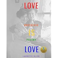 Love Is Love: Picture Book for Gay and Lesbian (LGBTQ) People with Dementia (NANA'S BOOKS) Love Is Love: Picture Book for Gay and Lesbian (LGBTQ) People with Dementia (NANA'S BOOKS) Paperback