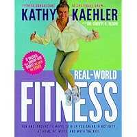 Real-World Fitness: Fun and innovative ways to help you sneak in activity at home, at work and with the kids Real-World Fitness: Fun and innovative ways to help you sneak in activity at home, at work and with the kids Spiral-bound Hardcover Paperback