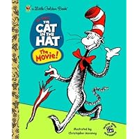 The Cat in the Hat Movie (Little Golden Book) The Cat in the Hat Movie (Little Golden Book) Hardcover Audio CD