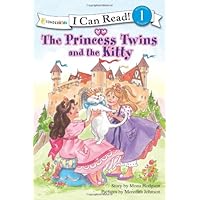 The Princess Twins and the Kitty (I Can Read!™ / Princess Series) The Princess Twins and the Kitty (I Can Read!™ / Princess Series) Paperback