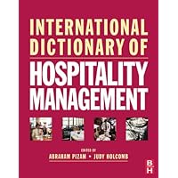 International Dictionary of Hospitality Management International Dictionary of Hospitality Management Kindle Hardcover Paperback