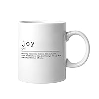 Joy Definition Dictionary Word Meaning White Ceramic Coffee Mug 11oz Quote Novelty Coffee Cup Tea Milk Juice Christmas Mug Gifts for Friends Sister Brother Grandparents