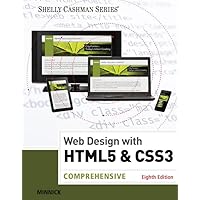 Web Design with HTML & CSS3: Comprehensive (Shelly Cashman Series) Web Design with HTML & CSS3: Comprehensive (Shelly Cashman Series) Paperback