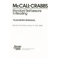 McCall-Crabbs Standard Test Lessons in Reading, Teachers Manual/Answer Key McCall-Crabbs Standard Test Lessons in Reading, Teachers Manual/Answer Key Paperback
