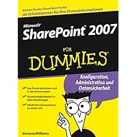 Microsoft SharePoint 2007 für Dummies Microsoft SharePoint 2007 für Dummies Paperback