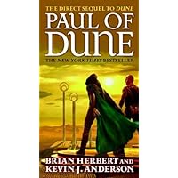 Paul of Dune: Book One of the Heroes of Dune Paul of Dune: Book One of the Heroes of Dune Kindle Audible Audiobook Mass Market Paperback Paperback Hardcover Audio CD