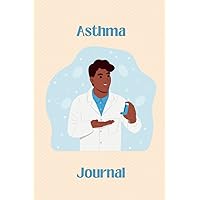 Asthma Journal, 150 Days: Track Asthma Symptoms, Triggers, Peak Flow, Medication, Exercise, Energy Level and Additional Notes (6x9 inches, 150 pages): Doctor of Color with Blue Inhaler Cover