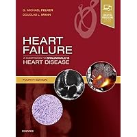 Heart Failure: A Companion to Braunwald's Heart Disease Heart Failure: A Companion to Braunwald's Heart Disease Hardcover eTextbook
