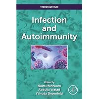 Infection and Autoimmunity Infection and Autoimmunity Paperback Kindle