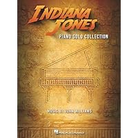 Indiana Jones Piano Solo Collection - Music by John Williams Indiana Jones Piano Solo Collection - Music by John Williams Paperback Kindle