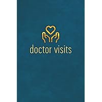 Pocket Doctor Visit Log Book: Small 4 x 6