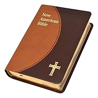The New American Bible: St. Joseph Edition, Brown Duotone, Personal Size The New American Bible: St. Joseph Edition, Brown Duotone, Personal Size Leather Bound Hardcover Paperback Mass Market Paperback
