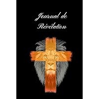 Journal de révélation (French Edition) Journal de révélation (French Edition) Hardcover Paperback