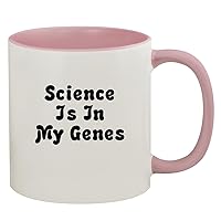 Science Is In My Genes - 11oz Ceramic Colored Inside & Handle Coffee Mug, Pink