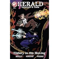Herald: Lovecraft & Tesla Vol. 1: History in the Making Herald: Lovecraft & Tesla Vol. 1: History in the Making Kindle