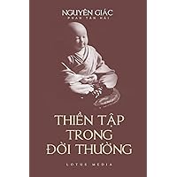 Thien Tap Trong Doi Thuong (Vietnamese Edition) Thien Tap Trong Doi Thuong (Vietnamese Edition) Paperback