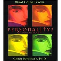 What Color Is Your Personality?: Red, Orange, Yellow, Green... What Color Is Your Personality?: Red, Orange, Yellow, Green... Hardcover Kindle Paperback Audio, Cassette