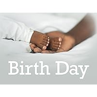Birth Day - Season 1