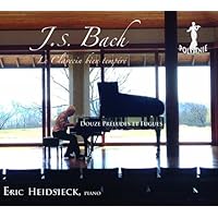 Bach : Le clavecin bien tempéré, douze préludes et fugues. Heidsieck.